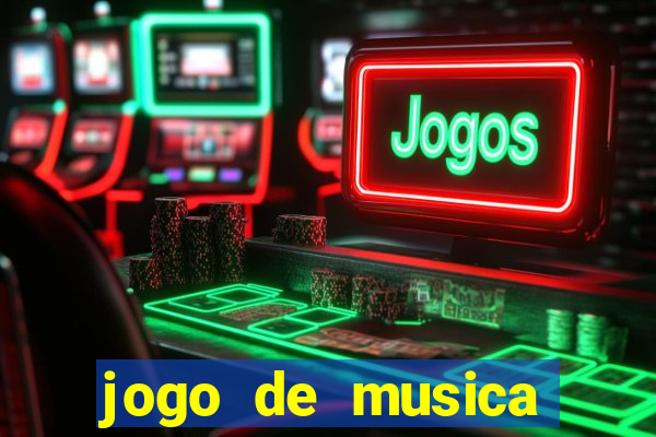 jogo de musica para pc